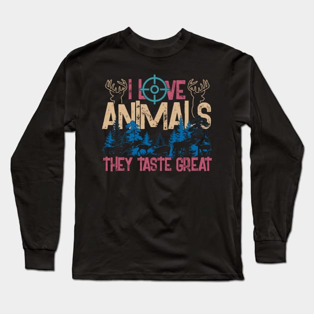 I Love Animals Hunting Deer head Lovers Long Sleeve T-Shirt by MichaelLosh